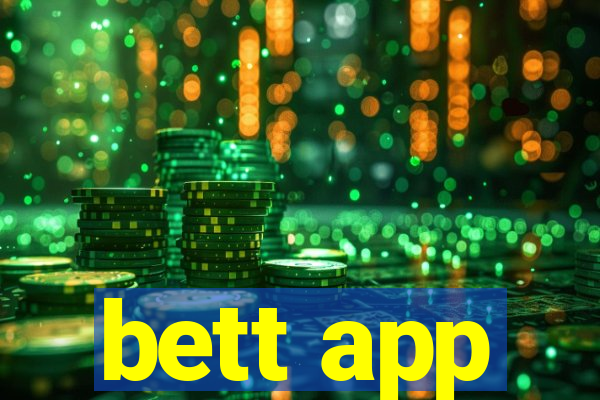 bett app